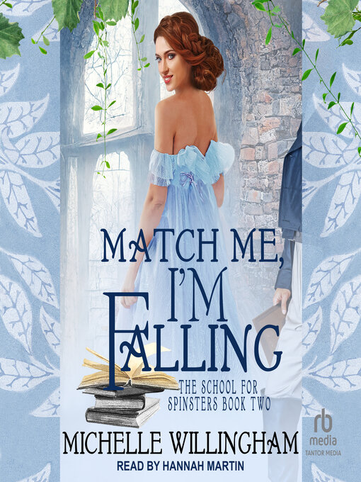 Title details for Match Me, I'm Falling by Michelle Willingham - Wait list